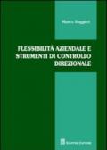 Flessibilità aziendale e strumenti di controllo direzionale