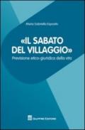 «Il sabato del villaggio». Previsione etico-giuridica della vita