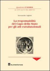 La responsabilità del Capo dello Stato per gli atti extrafunzionali