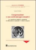 Cooperazione e raccordi intergovernativi. Le esperienze italiana e spagnola tra dimensione nazionale e Unione europea