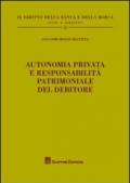 Autonomia privata e responsabilità patrimoniale del debitore