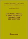 Autonomia privata e responsabilità patrimoniale del debitore