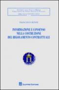 Informazione e consenso nella costruzione del regolamento contrattuale