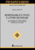 Responsabilità civile e attori secondari. Il caso della scheme liability tra esperienza statunitense e dibattito europeo