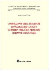 Comparazione delle procedure di soluzione dei conflitti in materia tributaria nei sistemi italiano e statunitense