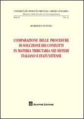 Comparazione delle procedure di soluzione dei conflitti in materia tributaria nei sistemi italiano e statunitense