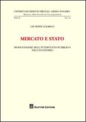 Mercato e Stato. Modi d'essere dell'intervento pubblico nell'economia