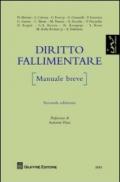 Diritto fallimentare. Manuale breve