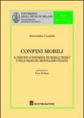 Confini mobili. Il principio autonomista nei modelli teorici e nelle prassi del regionalismo italiano