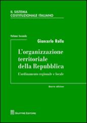 Il sistema costituzionale italiano. 2.L'organizzazione territoriale della Repubblica