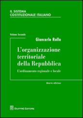 Il sistema costituzionale italiano. 2.L'organizzazione territoriale della Repubblica