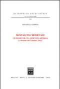 Montalcino Medievale. Le regole di una comunità operosa. Lo Statuto del Comune (1415)