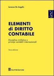 Elementi di diritto contabile. Disciplina civilistica e principi contabili internazionali