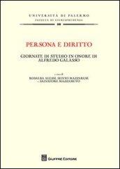 Persona e diritto. Giornate di studio in onore di Alfredo Galasso