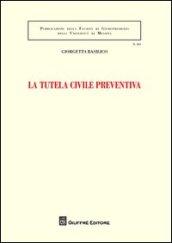 La tutela civile preventiva