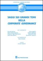 Saggi sui grandi temi della «corporate governance»