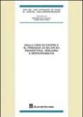 Dalla crisi economica al pareggio di bilancio: prospettive, percorsi e responsabilità. Atti del 58° Convegno di studi (Varenna, 20-22 settembre 2012)