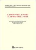 Il diritto del lavoro al tempo della crisi