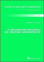 Le impugnazioni incidentali nel processo amministrativo