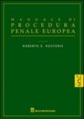 Manuale di procedura penale europea