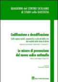 Codificazione e decodificazione. Le misure di prevenzione del nuovo codice antimafia