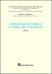 «Operazione economica» e teoria del contratto. Studi