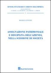 Assegnazione patrimoniale e disciplina dell'azienda nella scissione di società