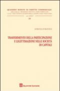 Trasferimento della partecipazione e legittimazione nelle società di capitali