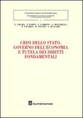 Crisi dello Stato, governo dell'economia e tutela dei diritti fondamentali