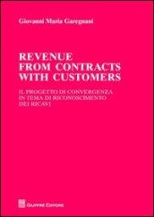 Revenue from contracts with customers. Il progetto di convergenza in tema di riconoscimento dei ricavi
