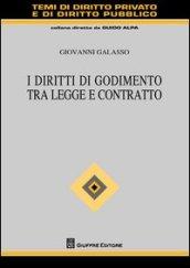 I diritti di godimento tra legge e contratto