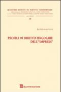 Profili di diritto singolare dell'impresa