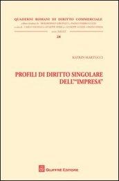 Profili di diritto singolare dell'impresa