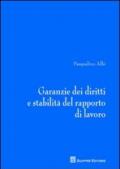 Garanzie dei diritti e stabilità del rapporto di lavoro