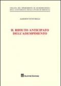 Il rifiuto anticipato dell'adempimento