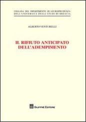 Il rifiuto anticipato dell'adempimento