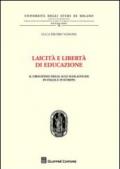 Laicità e libertà di educazione. Il crocifisso nelle aule scolastiche in Italia e in Europa