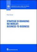 Strategie di branding nei mercati business-to-business