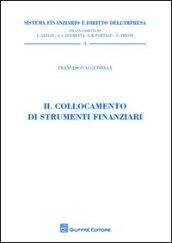 Il collocamento di strumenti finanziari