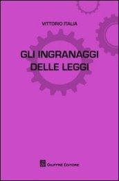 Gli ingranaggi delle leggi