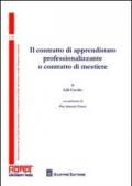 Il contratto di apprendistato professionalizzante o contratto di mestiere