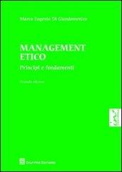 Management etico. Principi e fondamenti