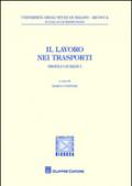 Il lavoro nei trasporti. Profili giuridici