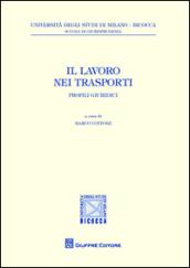 Il lavoro nei trasporti. Profili giuridici