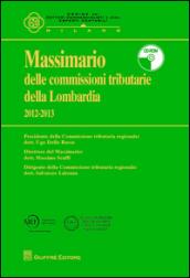 Massimario delle commissioni tributarie della Lombardia 2012-2013