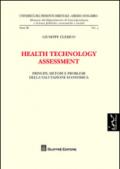 Health technology assessment. Principi, metodi e problemi della valutazione economica