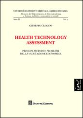 Health technology assessment. Principi, metodi e problemi della valutazione economica