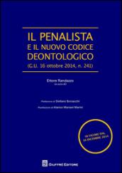 Il penalista e il nuovo codice deontologico