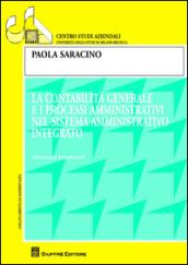 La contabilità generale e i processi amministrativi nel sistema amministrativo integrato