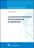 Le sanzioni amministrative ed il procedimento di opposizione